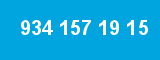 934 157 19 15